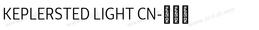 KEPLERSTED LIGHT CN字体转换